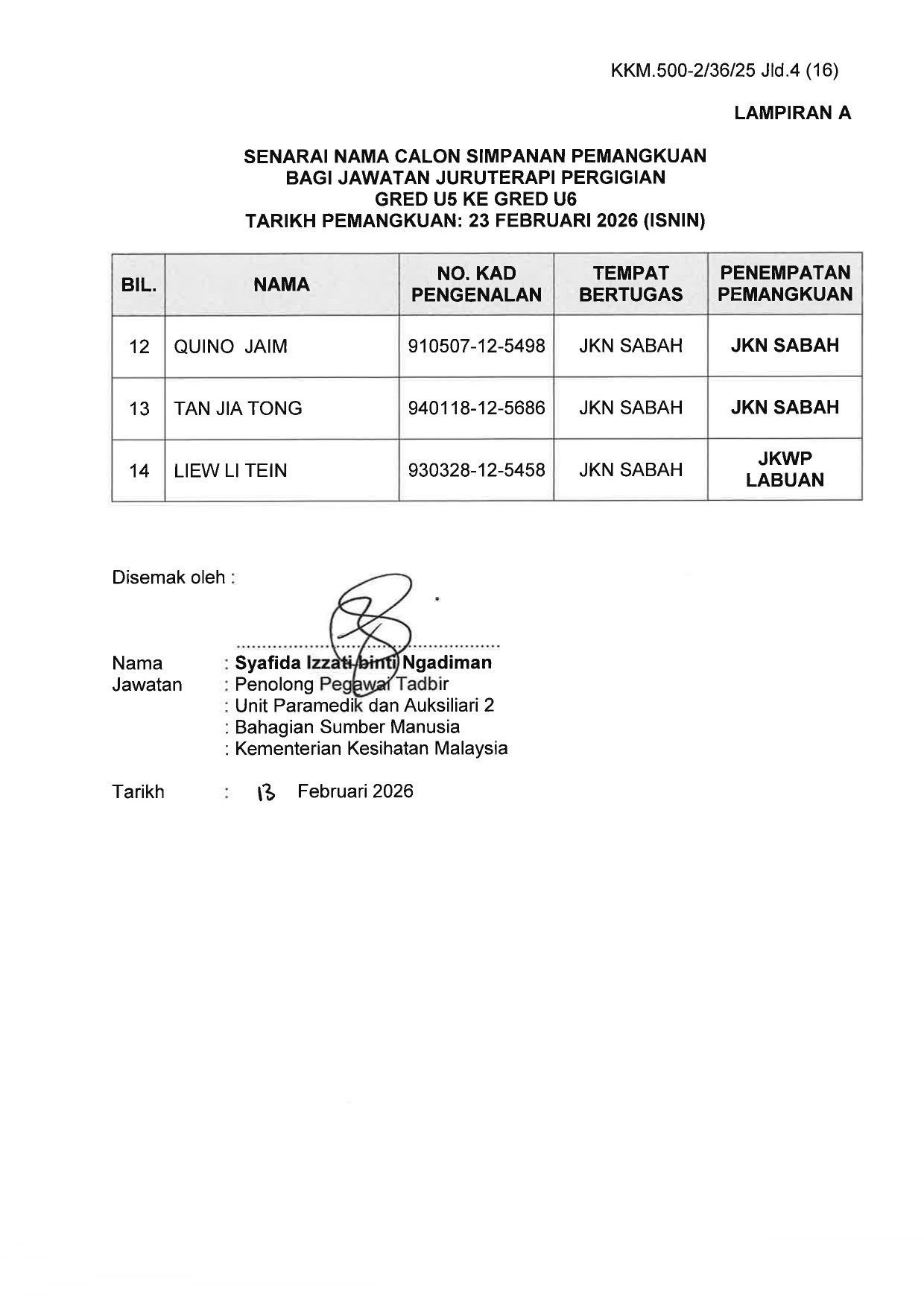 Dokumen 6 - PEMBERITAHUAN PENEMPATAN PEMANGKUAN JURUTERAPI PERGIGIAN GRED U5 KE GRED U6 KKM KK